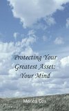 Protecting Your Greatest Asset