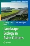 Landscape Ecology in Asian Cultures