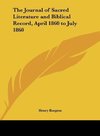 The Journal of Sacred Literature and Biblical Record, April 1860 to July 1860