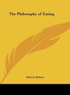 The Philosophy of Eating