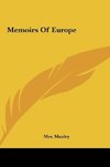 Memoirs Of Europe