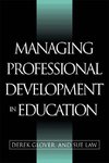 Glover, D: Managing Professional Development in Education