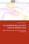 Le marketing des arts de la scène au Burkina Faso