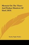 Memoir On The Thurr And Parkur Districts Of Sind (1859)