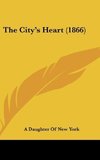 The City's Heart (1866)