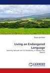 Living an Endangered Language