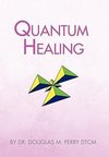 Quantum Healing