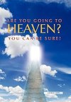 Are You Going to Heaven?