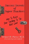 Success Secrets of Super Teachers