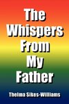 The Whispers from My Father