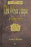 The White People and Other Stories