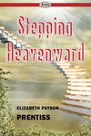 Stepping Heavenward