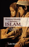 Elementary Education and Motivation in Islam