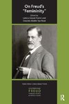 On Freud's Femininity