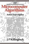 Killingbeck, J: Microcomputer Algorithms