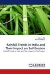 Rainfall Trends in India and Their Impact on Soil Erosion