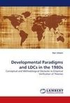 Developmental Paradigms and LDCs in the 1980s