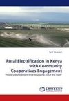 Rural Electrification in Kenya with Community Cooperatives Engagement