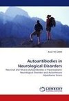 Autoantibodies in Neurological Disorders