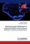 Spectroscopic Methods in Ligand Protein Interactions