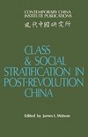 Class and Social Stratification in Post-Revolution China