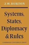 Systems, States, Diplomacy and Rules