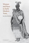 Women and Race in Early Modern Texts