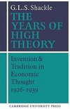 The Years of High Theory