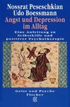 Angst und Depression im Alltag