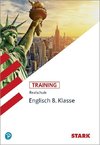 Training Realschule - Englisch 8. Klasse