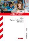 Arbeitsheft VERA Grundschule - Deutsch Sprache untersuchen Schreiben 3. Klasse