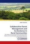 Collaborative Forest Management and Co-Existence in Rural Communities