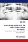 Masticatory Ability and the Need for Prosthetic Treatment