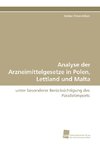 Analyse der Arzneimittelgesetze in Polen, Lettland und Malta