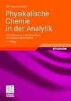 Physikalische Chemie in der Analytik