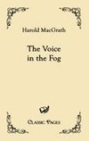 The Voice in the Fog