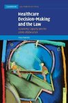 Donnelly, M: Healthcare Decision-Making and the Law