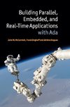 Building Parallel, Embedded, and Real-Time Applications with             Ada