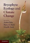 Tuba, Z: Bryophyte Ecology and Climate Change