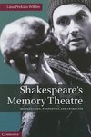 Wilder, L: Shakespeare's Memory Theatre