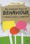 Lee, C: Complete Guide to Behaviour for Teaching Assistants