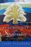 The Psychology of Spirituality