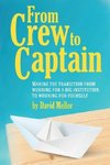 From Crew to Captain