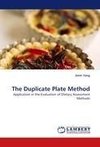 The Duplicate Plate Method
