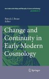 Change and Continuity in Early Modern Cosmology