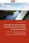 Transfert de technologies: Sécurité Sanitaire de l'eau de consommation