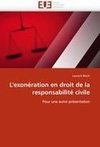 L'exonération en droit de la responsabilité civile