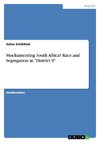 Mockumenting South Africa? Race and Segregation in 