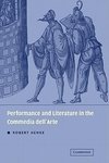 Performance and Literature in the Commedia Dell'arte