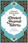 Selected Poems from the D V Ni Shamsi Tabr Z